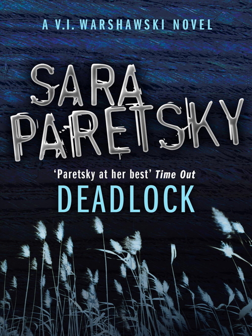 Deadlock (eBook): V. I. Warshawski Series, Book 2